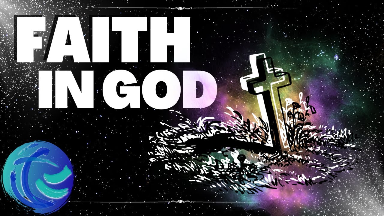 Faith In God