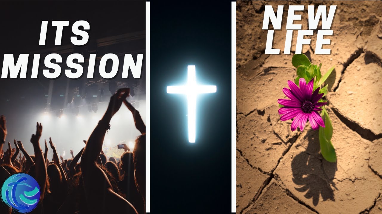 The Church & Its Mission
