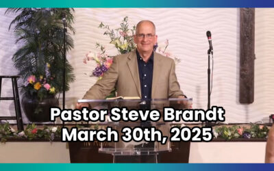Pastor Steve Brandt // April 27th, 2025